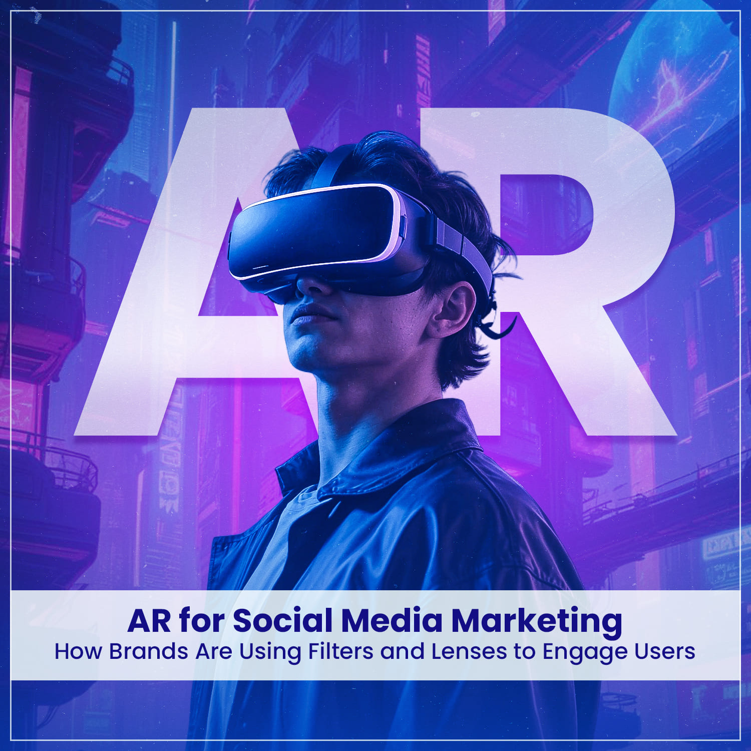 AR for social media marketing