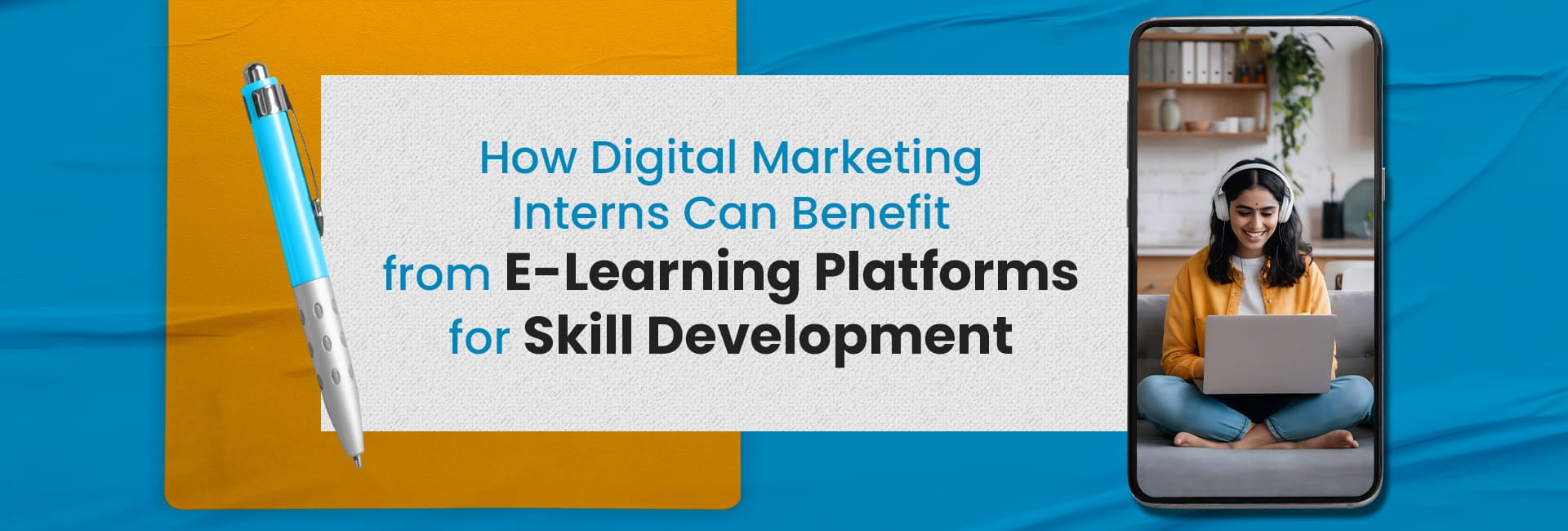 E-learning platforms for marketing interns