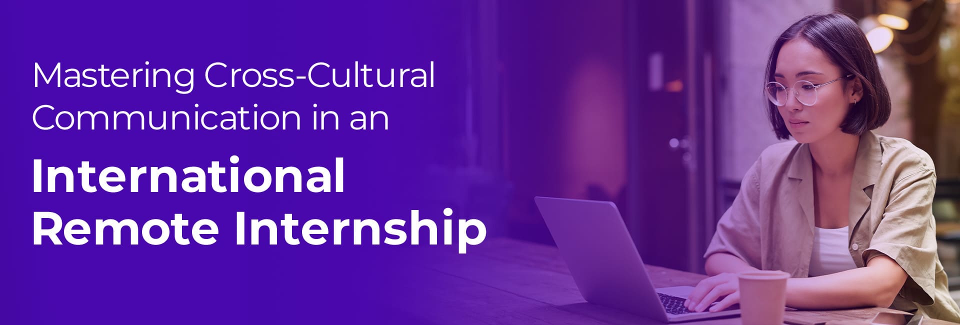 Cross-cultural communication in internships