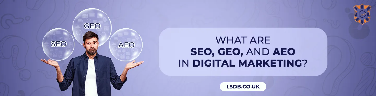SEO vs GEO vs AEO overview for digital marketing learners
