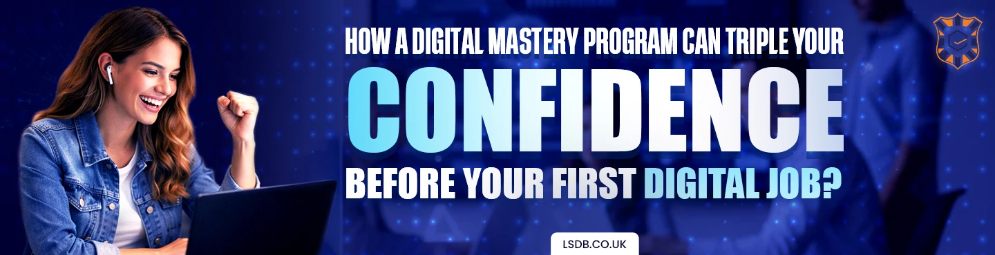 Banner - How a digital mastery program helps students build confidence and job-ready skills before their first digital job